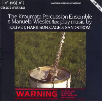 Kroumata Percussion Ensemble: The Kroumata Percussion Ensemble 2 / Manuela Wiesler, Flute