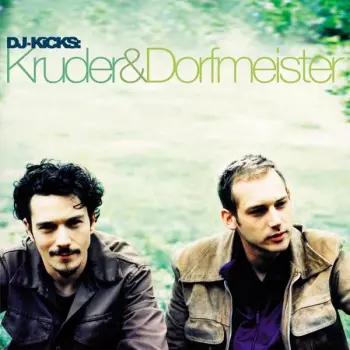 Kruder & Dorfmeister: DJ-Kicks