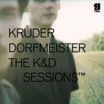 2CD Kruder & Dorfmeister: The K&D Sessions™ 511075