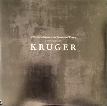 2LP Kruger: For Death, Glory & The End Of The World 87099