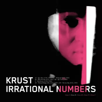 Krust: Irrational Numbers (Volume II)
