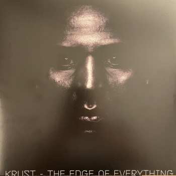 LP Krust: The Edge Of Everything 78934