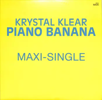 Krystal Klear: Piano Banana