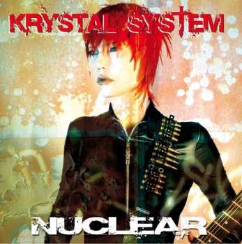Album Krystal System: Nuclear
