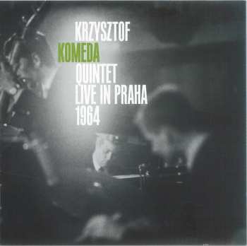 Album Komeda Quintet: Live In Praha 1964