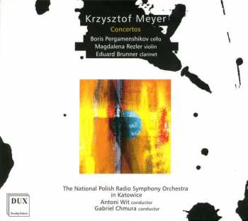 Album Krzysztof Meyer: Concertos