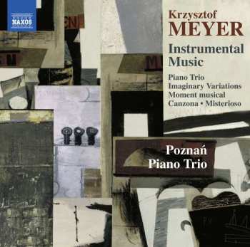 Album Krzysztof Meyer: Instrumental Music