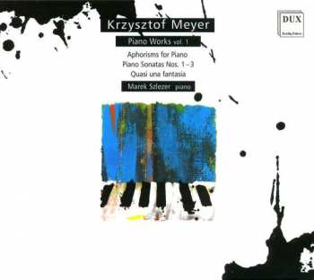 Album Krzysztof Meyer: Klavierwerke Vol.1