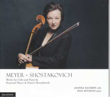 Album Krzysztof Meyer: Sonate Für Cello & Klavier Op.62