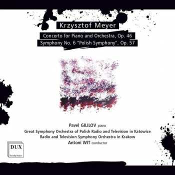 Krzysztof Meyer: Symphonie Nr. 6 Op. 57 "polish Symphony"
