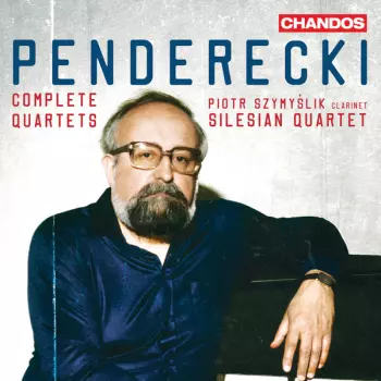Krzysztof Penderecki: Complete Quartets