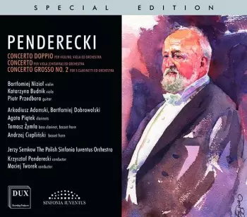 Krzysztof Penderecki: Concerto Doppio; Concert Per Viola (chittara); Concerto Grosso No. 2