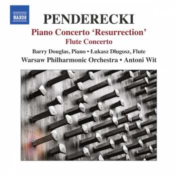 Album Krzysztof Penderecki: Piano Concerto 'Resurrection', Flute Concerto