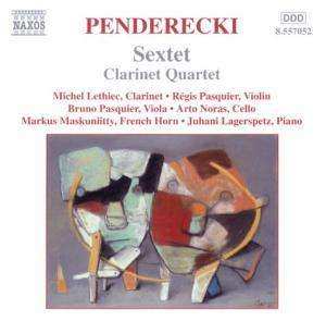 Album Krzysztof Penderecki: Sextet · Clarinet Quartet