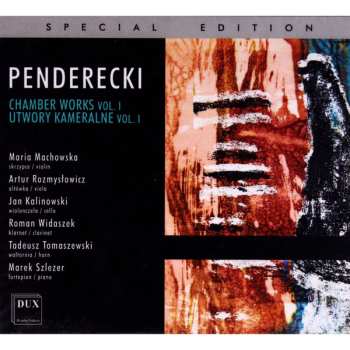 Album Krzysztof Penderecki: Utwory Kameralne Vol. 1