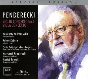 Krzysztof Penderecki: Violin Concerto No.1; Viola Concerto