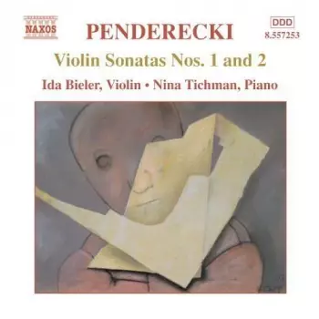 Krzysztof Penderecki: Violin Sonatas Nos. 1 And 2