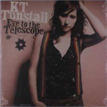 LP KT Tunstall: Eye To The Telescope 287007