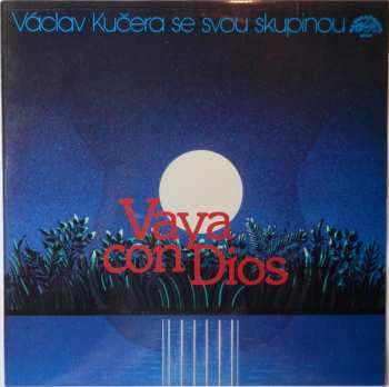 Album Kučerovci: Vaya Con Dios
