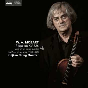 Album Kuijken String Quartet: Requiem Kv 626