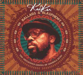 Album Kuku: Ballads & Blasphemy