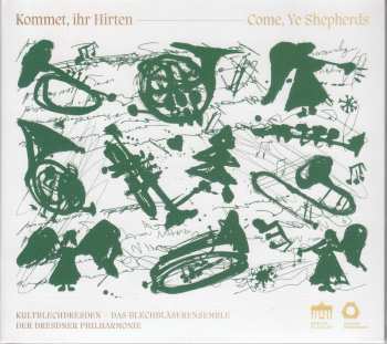 Album Kultblech Dresden: Kultblech Dresden - Kommet, Ihr Hirten - Come, Ye Shepherds