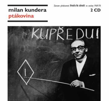 Album Various: Kundera: Ptákovina