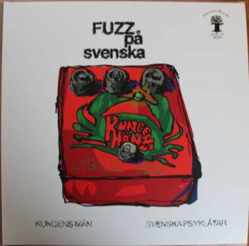 Album Kungens Män: Fuzz På Svenska