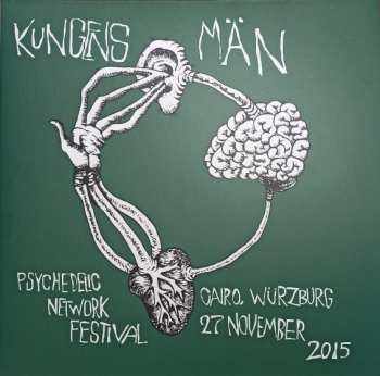 Album Kungens Män: Live At Psychedelic Network Festival Cairo, Würzburg 27 November 2015