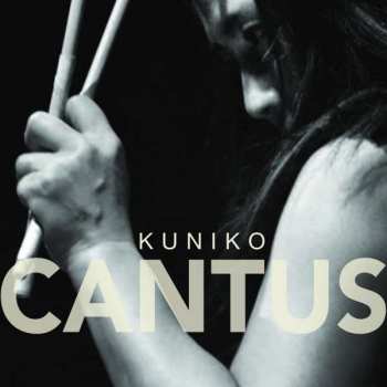 Kuniko Kato: Cantus