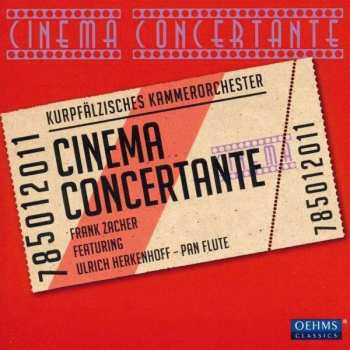 Album Kurpfälzisches Kammerorchester Mannheim: Cinema Concertante