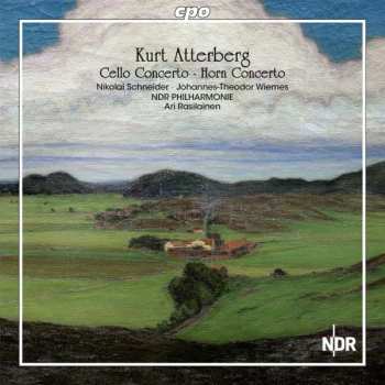 Album Kurt Atterberg: Cello Concerto • Horn Concerto