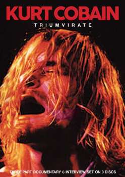 Album Kurt Cobain: Triumvirate