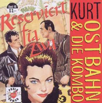 Album Kurt Ostbahn: Reserviert Fia Zwa