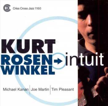 Album Kurt Rosenwinkel Quartet: Intuit