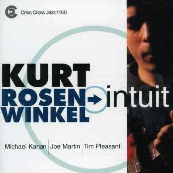 CD Kurt Rosenwinkel Quartet: Intuit 362411