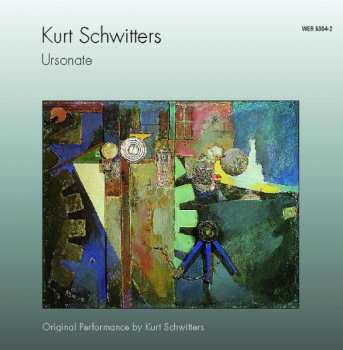 CD Kurt Schwitters: Ursonate 524658