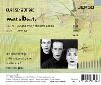 CD Kurt Schwitters: What A Beauty: Die Ursonate Und Andere Lautgedichte 509469