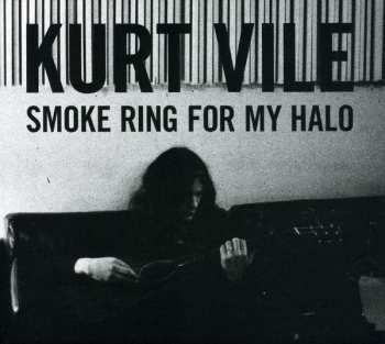 Album Kurt Vile: Smoke Ring For My Halo