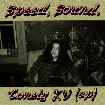 Kurt Vile: Speed, Sound, Lonely KV (ep)