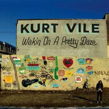 Album Kurt Vile: Wakin On A Pretty Daze