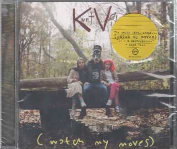 CD Kurt Vile: (Watch My Moves) 403164