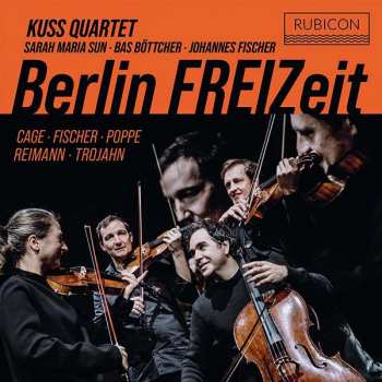 Album Kuss Quartet / Sarah Mari: Kuss Quartet - Berlin Freizeit