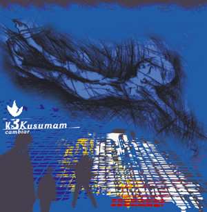 Album Kusumam: Cambiar