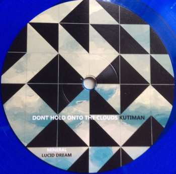LP Kutiman: Don't Hold Onto the Clouds LTD | CLR 66265