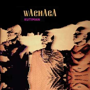 Album Kutiman: Wachaga