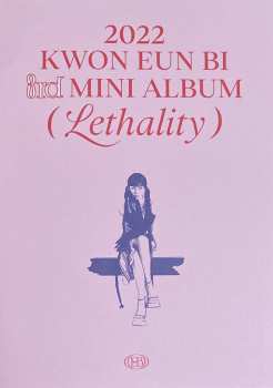 CD Kwon Eun Bi: Lethality 427209