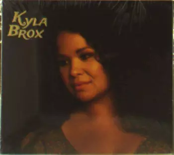 Kyla Brox: Throw Away Your Blues