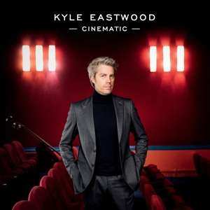 Album Kyle Eastwood: Cinematic