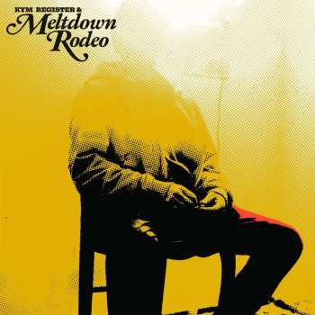 LP Kym Register: Meltdown Rodeo 488907